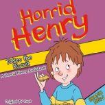 Horrid Henry Takes The Biscuit, Lucinda Whiteley