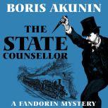 The State Counsellor, Boris Akunin