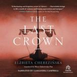 The Last Crown, Elzbeita Cherezinka