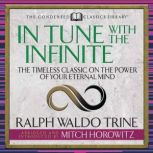 In Tune With the Infinite Condensed ..., Mitch Horowitz