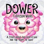 Dower, T. Rayson Woods