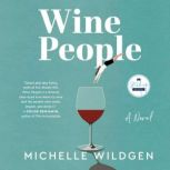 Wine People, Michelle Wildgen