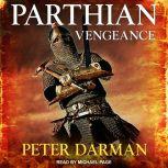 Parthian Vengeance, Peter Darman
