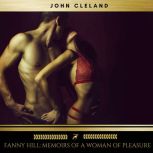 Fanny Hill Memoirs of a Woman of Ple..., John Cleland