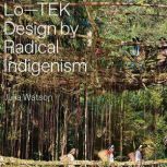 LoTEK, Julia Watson
