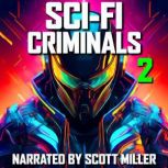 SciFi Criminals and Nothing But Sci..., Jack London