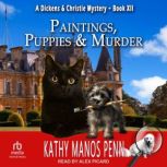 Paintings, Puppies  Murder, Kathy Manos Penn