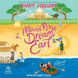 Manic Pixie Dream Earl, Jenny Holiday