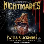 Nightmares, Willa Blackmore
