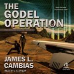 The Godel Operation, James L. Cambias