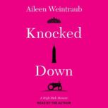 Knocked Down, Aileen Weintraub