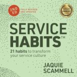 Service Habits, Jaquie Scammell