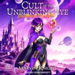 Cult of the Unblinking Eye, Marvin Knight