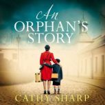 An Orphans Story, Cathy Sharp