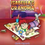 Isabellas Grandma, Kerrie Hepworth