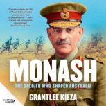 Monash, Grantlee Kieza