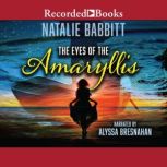 The Eyes of the Amaryllis, Natalie Babbitt