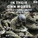In Their Own Words, Anthony Richards