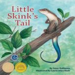 Little Skinks Tail, Janet Halfmann