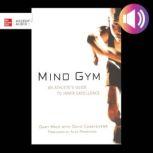 Mind Gym An Athlete's Guide to Inner Excellence, David Casstevens