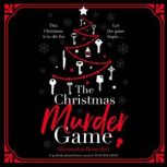 The Christmas Murder Game, Alexandra Benedict