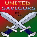United Saviours, KK