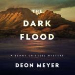 The Dark Flood, Deon Meyer