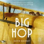 The Big Hop, David Rooney