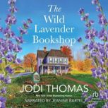 The Wild Lavender Bookshop, Jodi Thomas