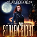 Stolen Sight, Amanda Booloodian