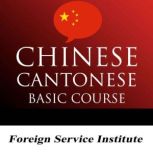 FSI  Cantonese Basic Course, Elizabeth Latimore Boyle