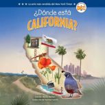 Donde esta California? Where Is Cal..., Jennifer Marino Walters