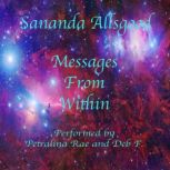 Messages From Within, Sananda Allsgood