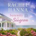 Serenity at Seagrove, Rachel Hanna