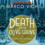 Death and the Olive Grove, Marco Vichi