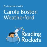 An Interview With Carole Boston Weath..., Carole Boston Weatherford