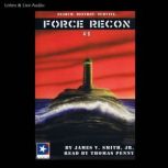 Force Recon 1, James V. Smith