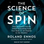 The Science of Spin, Roland Ennos