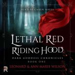 Lethal Red Riding Hood, Leonard Wilson