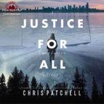 Justice For All, Chris Patchell