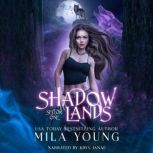 Shadowlands Sector, One, Mila Young