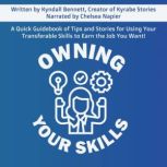 Owning Your Skills, Kyrabe Stories