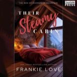 Their Steamy Cabin, Frankie Love