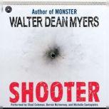 Shooter, Walter Dean Myers