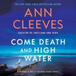 Come Death and High Water, Ann Cleeves