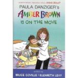 Amber Brown Is On The Move, Bruce Coville