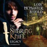 The Sharing Knife, Vol. 2, Lois McMaster Bujold