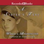 A Sister's Test, Wanda E. Brunstetter