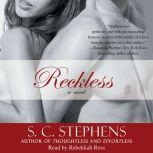 Reckless, S.C. Stephens