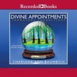 Divine Appointments, Charlene Ann Baumbich
